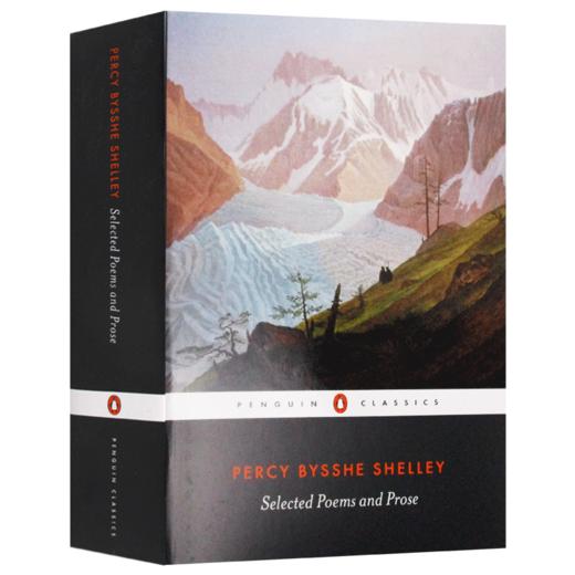 雪莱诗选 英文原版 Selected Poems and Prose 外国浪漫主义诗歌 英文版 进口原版英语书籍 商品图3