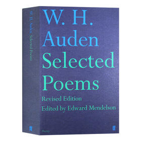 奥登诗选 英文原版 W H Auden Selected Poem 英文版 外国诗歌 进口原版英语文学书籍