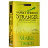 神秘的陌生人等故事集 英文原版 The Mysterious Stranger 王子与贫儿作者 马克吐温 mark twain 英文版进口书籍正版 商品缩略图1