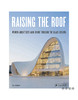 Raising the Roof: Women Architects Who Broke Through the Glass Ceiling/掀起屋顶：突破玻璃天花板的女建筑师 商品缩略图0