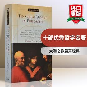 十部优xiu哲学名著 英文原版书 Ten Great Works of Philosophy 英文版哲学史上代表作 进口现货正版书籍