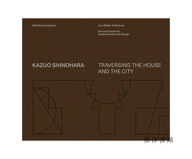 筱原一男：空间营造之阈｜Kazuo Shinohara: On the Threshold of Space-Making