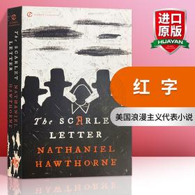 红字 英文原版书 The Scarlet Letter 英文版小说 Signet Classics  美国文学经典名著 进口书籍【经典文学读物】