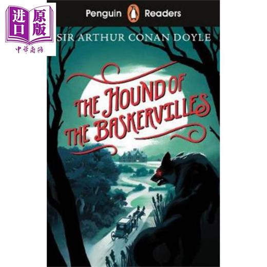 【中商原版】The Hound of the Baskervilles 企鹅分级文学经典入门级 巴斯克维尔的猎犬 柯南道尔 ELT儿童分级阅读插图故事书 商品图1