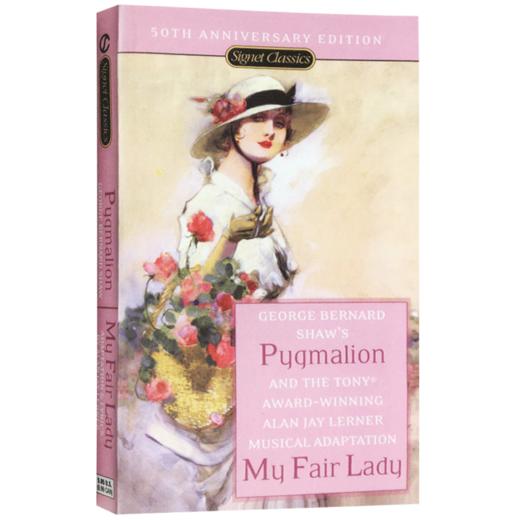 正版 卖花女与窈窕淑女 英文原版 Pygmalion and My Fair Lady 英文版文学名著 电影原著小说 进口英语书籍 商品图1