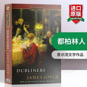 都柏林人英文版 Dubliners 詹姆斯 乔伊斯短篇小说集 意识流文学作品 英文原版进口书籍