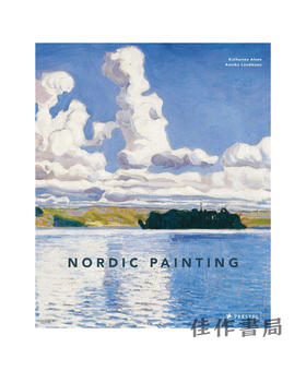 Nordic Painting: The Rise of Modernity 北欧绘画：现代性的兴起