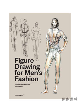 Figure Drawing for Men's Fashion/男装人物素描