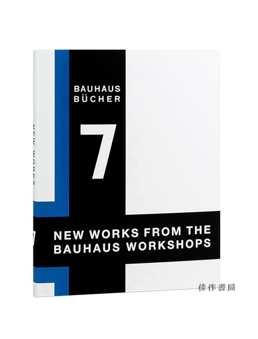 Bauhausbucher 07-Walter Gropius：New Works from Bauhaus Workshops/包豪斯之书系列07-沃尔特·格罗皮乌斯：包豪斯工作室的新作品 商品图0