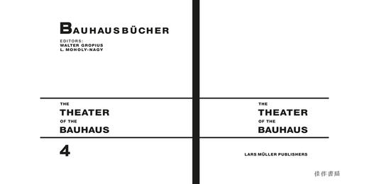 Bauhausbucher 04-Oskar Schlemmer：The Theater of the Bauhaus/包豪斯之书系列04-奥斯卡·施莱默：包豪斯剧院 商品图1