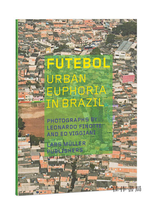 Futebol: Urban Euphoria in Brazil/足球：巴西的城市快感 商品图0