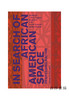 In Search of African American Space/寻找非裔美国人的空间 商品缩略图0