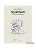 Sayable Space: Narrative Practices in Architecture/可言说的空间：建筑中的叙事实践 商品缩略图0