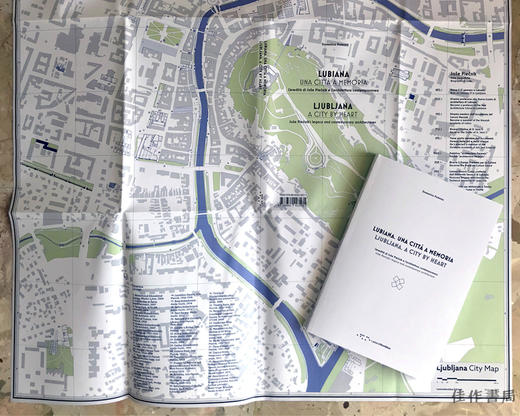 Ljubljana  a city by heart: Joze Plecnik's Legacy and Contemporary Architecture/卢布尔雅那，一座真正的城市 商品图1