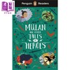 【中商原版】Penguin Readers L2 Mulan Tales of Heroes 企鹅文学经典2级 花木兰和其他英雄故事 ELT儿童分级阅读 英文原版 商品缩略图1