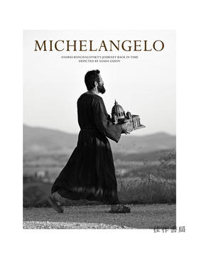 Michelangelo: Andrei Konchalovsky's Journey Back in Time Depicted by Sasha Gusov/米开朗基罗