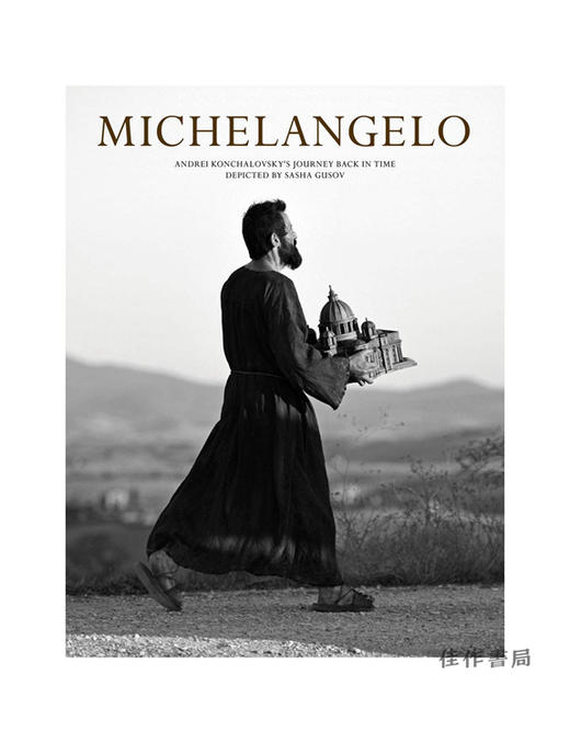 Michelangelo: Andrei Konchalovsky's Journey Back in Time Depicted by Sasha Gusov/米开朗基罗 商品图0