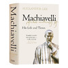 马基雅维里 他的生活与时代 英文原版 Machiavelli His Life and Times 人物传记 英文版 进口英语书籍 商品缩略图0