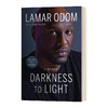 黑暗到光明 英文原版 Darkness to Light NBA篮球队员拉玛尔奥多姆传记 英文版 进口英语原版书籍 商品缩略图0