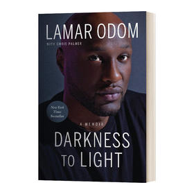 黑暗到光明 英文原版 Darkness to Light NBA篮球队员拉玛尔奥多姆传记 英文版 进口英语原版书籍