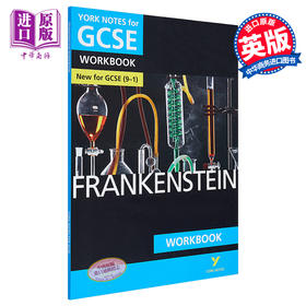 【中商原版】英国经典文学教辅 Frankenstein York Notes for GCSE 9-1 Workbook 科学怪人学习指南练习册 雪莱名著弗兰肯斯坦