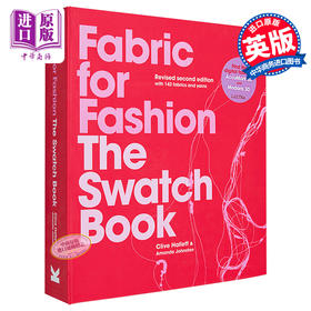 预售 【中商原版】Fabric for Fashion 进口艺术 时尚面料（修订第二版） 纺织 服装设计 时装布料 设计工具书