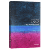 牛津通识读本 简明逻辑学 英文原版 Logic A Very Short Introduction 哲学理论 英文版进口原版英语书籍 Oxford University Press 商品缩略图3