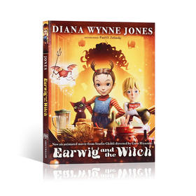 英文原版 Earwig and the Witch Movie Tie-In Edition 安雅与魔女 中学生课外英语阅读桥梁章节奇幻故事书 Greenwillow Books进口