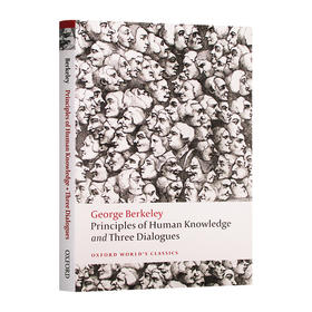 乔治贝克莱 人类知识原理和三个对话 英文原版 Principles of Human Knowledge and Three Dialogues 英文版进口原版英语书籍