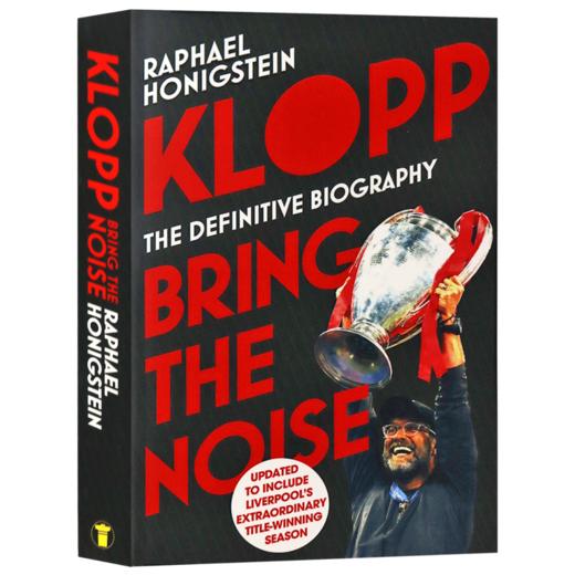 克洛普 噪音制造者 英文原版人物传记 Klopp Bring the Noise 足球教练 Raphael Honigstein 英文版原版书籍 正版进口英语书 商品图3