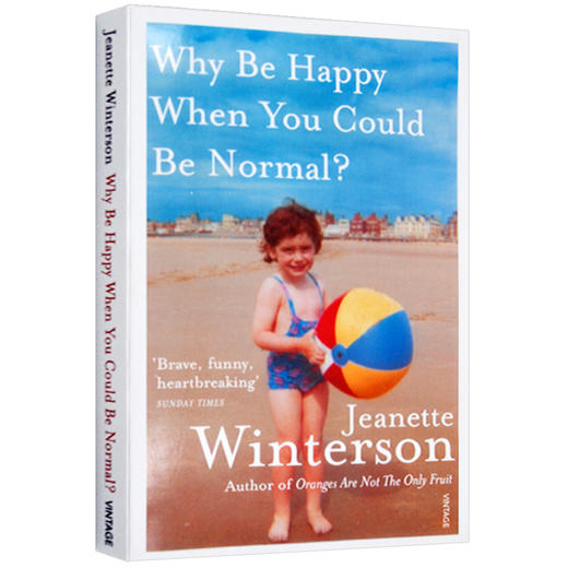 我要快乐 不必正常 英文原版人物传记 Why Be Happy When You Could Be Normal 橘子不是唯yi的水果 珍妮特温特森 英文版进口书籍 商品图1