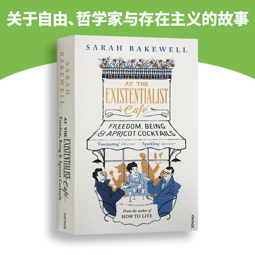 存在主义咖啡馆 英文原版哲学书籍 At The Existentialist Cafe 存在与自由 纽约时报书单 Sarah Bakewell 英文版进口原版英语书 商品图2