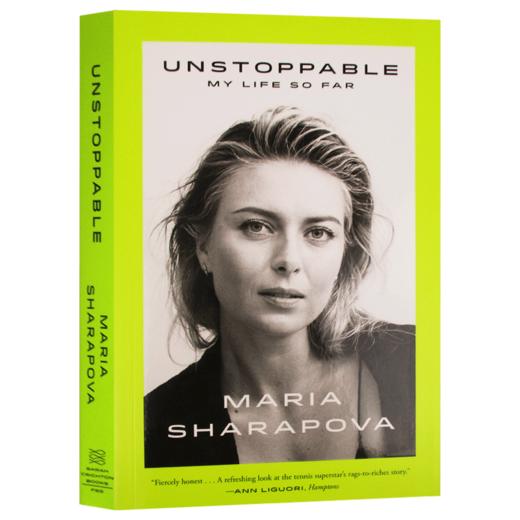 莎拉波娃自传 势不可挡 英文原版 人物传记 Unstoppable My Life So Far 我至今的生活 全英文版 进口原版英语书籍正版 商品图3