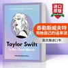 泰勒斯威夫特 用她自己的话来说 英文原版 Taylor Swift In Her Own Words 英文版进口原版英语书籍 商品缩略图0