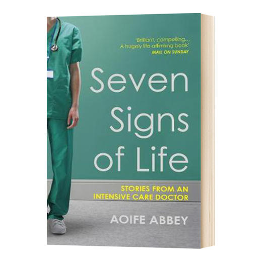 生命的7个信号 重症科医生的故事 英文原版人物传记 Seven Signs of Life Aoife Abbey 英文版进口原版英语书籍 商品图0