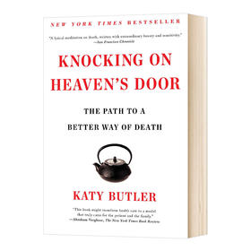 敲响天堂之门 英文原版 Knocking on Heaven's Door The Path to a Better Way of Death 回忆录 英文版人物传记 进口原版英语书籍