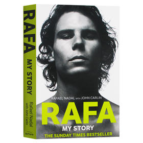 拉菲尔纳达尔自传 我的故事 英文原版人物传记 Rafa My Story 网球 Rafael Nadal 英文版 进口原版英语书籍