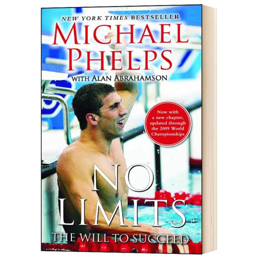 无ji限 菲尔普斯自传 英文原版人物传记 No Limits The Will to Succeed Michael Phelps Free Press 游泳运动 英文版进口英语书籍 商品图1