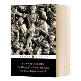 罗马帝国衰亡史3 英文原版 The History of the Decline and Fall of the Roman Empire 人物传记历史书籍 英文版进口原版英语书