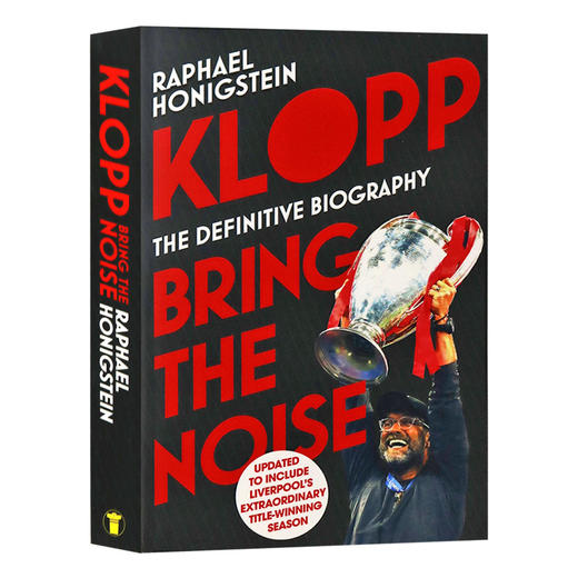 克洛普 噪音制造者 英文原版人物传记 Klopp Bring the Noise 足球教练 Raphael Honigstein 英文版原版书籍 正版进口英语书 商品图0