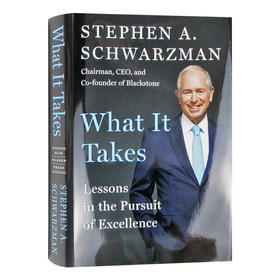 苏世民 我的经验与教训 英文原版人物传记 What It Takes 黑石集团创始人苏世民个人传记 英文版进口原版英语书籍