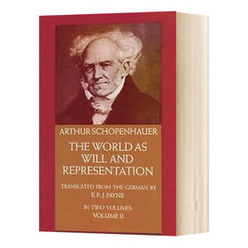 作为意志与表象的世界 卷2 英文原版 The World as Will and Representation Vol 2 叔本华 英文版进口英语哲学书籍