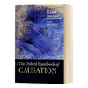 牛津因果关系手册 英文原版 The Oxford Handbook of Causation 英文版 进口英语书籍 商品缩略图0