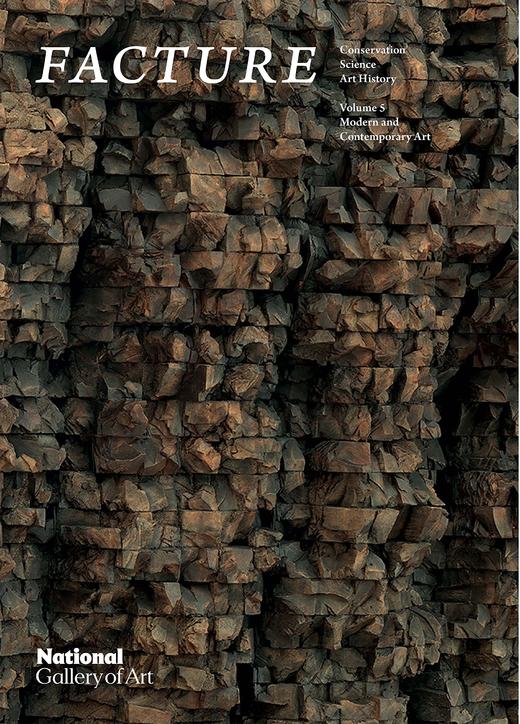 Facture: Conservation, Science, Art History - Vol. 5: Modern and Contemporary Art 商品图0