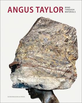 Angus Taylor - Mind Through Materials,安格斯·泰勒——关于材料的漫谈,其他艺术