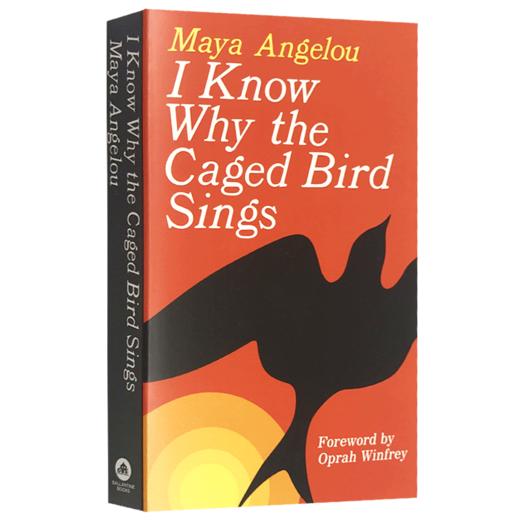我知道笼中鸟为何歌唱 英文原版人物传记 I Know Why the Caged Bird Sings 外国女性小说 英文版自传体小说 正版进口书籍 商品图1