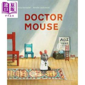 【中商原版】Amélie Jackowski Doctor Mouse 老鼠医生 Christa Kempter 英文原版 进口图书 儿童绘本 故事图画书