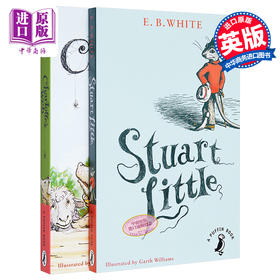 【中商原版】E. B. White 外国经典儿童文学小说2册 纽伯瑞 夏洛特的网 Charlotte's web 一家之鼠 Stuart Little 精灵鼠小弟