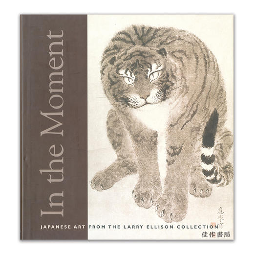 【绝版旧书】In the Moment: Japanese Art From the Larry Ellison Collection丨当下：拉里·埃里森收藏的日本艺术 商品图0