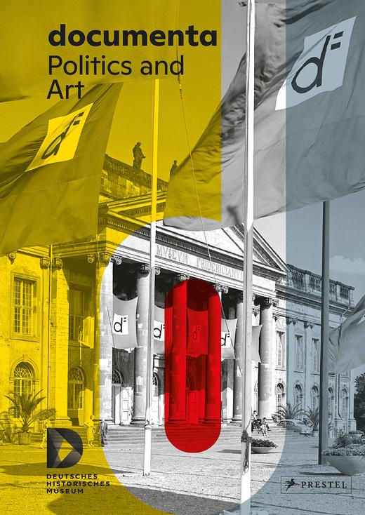 documenta - Politics and Art，文献展：政治与艺术，艺术史 商品图0